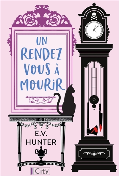 Un rendez-vous à mourir | Hunter, E.V. (Auteur)