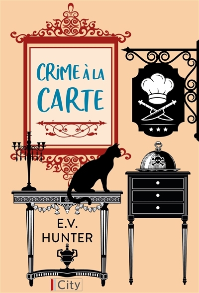 Crime à la carte | Hunter, E.V. (Auteur)
