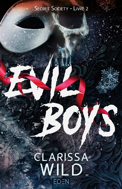 Evil boys | Wild, Clarissa (Auteur)