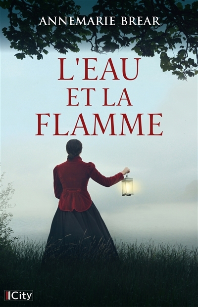 eau et la flamme (L') | Brear, AnneMarie