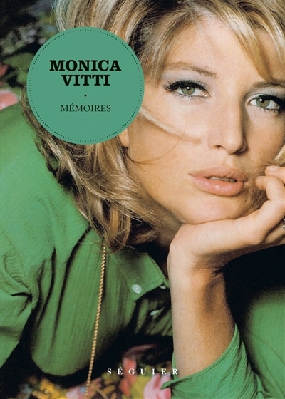 Monica Vitti : mémoires | Vitti, Monica 