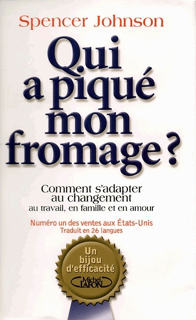 Qui a piqué mon fromage ? | Johnson, Spencer