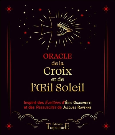 Oracle de la croix et de l'oeil soleil | Charles, Claire (Auteur)