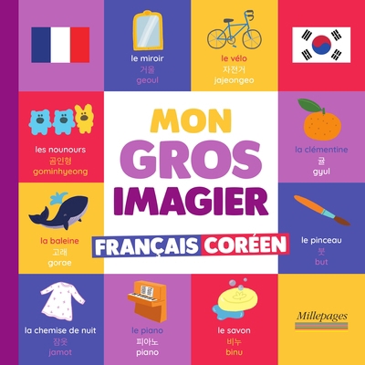 Mon gros imagier français-coréen | Chiodo, Virginie