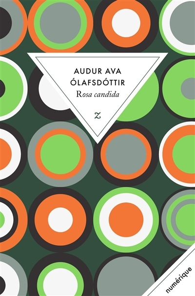 NUM - Rosa candida (EPUB) | Ólafsdóttir, Auður Ava
