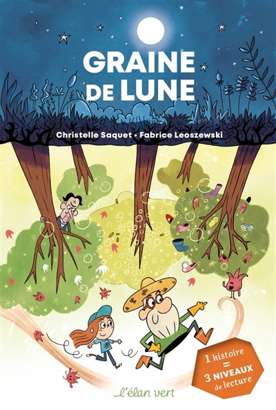 Graine de lune | Saquet, Christelle