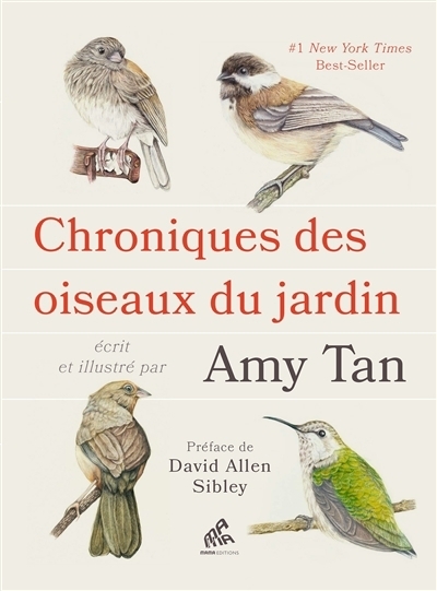 Chroniques des oiseaux du jardin | Tan, Amy (Auteur)