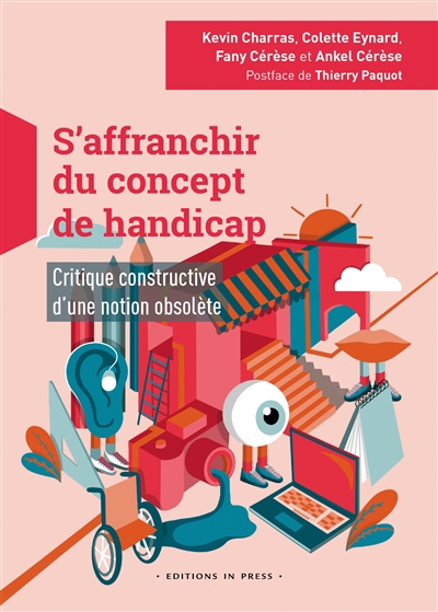 S'affranchir du concept de handicap : critique constructive d'une notion obsolète | Charras, Kevin