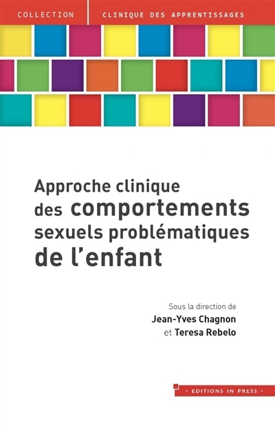 Approche clinique des comportements inappropriés de l'enfant | 