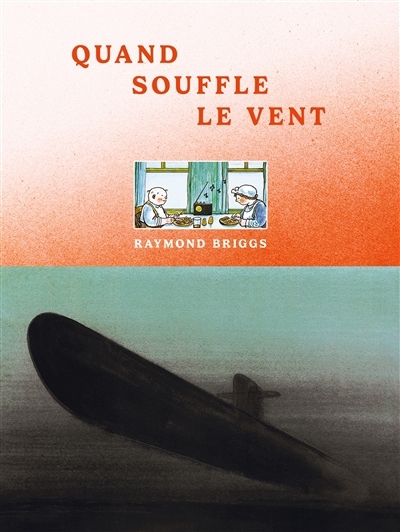 Quand souffle le vent | Briggs, Raymond 