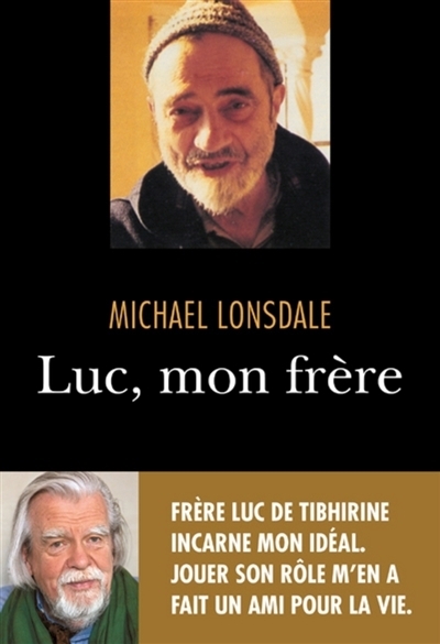Luc, mon frère | Lonsdale, Michaël