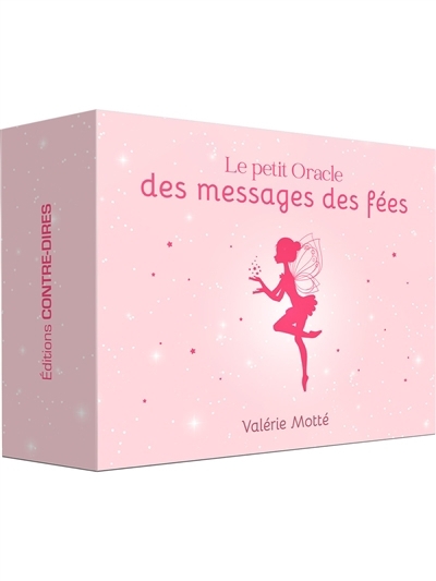 petit oracle des messages des fées (Le) | Motté, Valérie (Auteur)