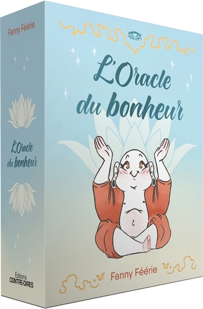 L'oracle du bonheur | Féérie, Fanny (Auteur)