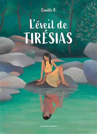 L'éveil de Tirésias | B., Camille (Auteur) | Hureau, Simon (Illustrateur)