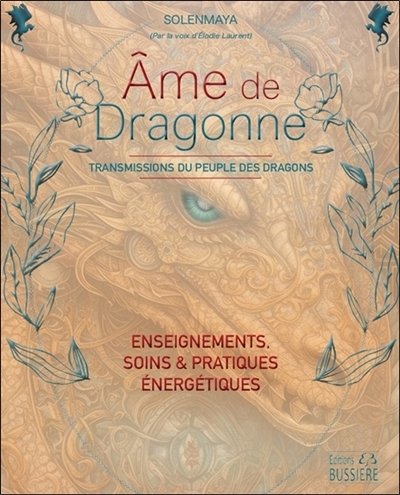 Ame de dragonne | Solenmaya