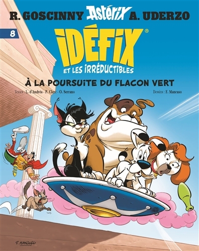 A la poursuite du flacon vert t.08 | 
