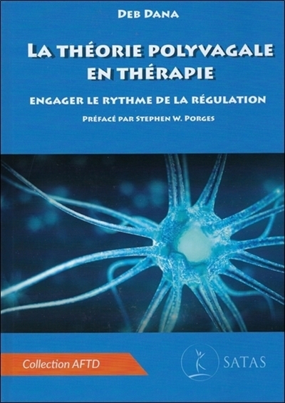 théorie polyvagale en thérapie (La) | Dana, Deb