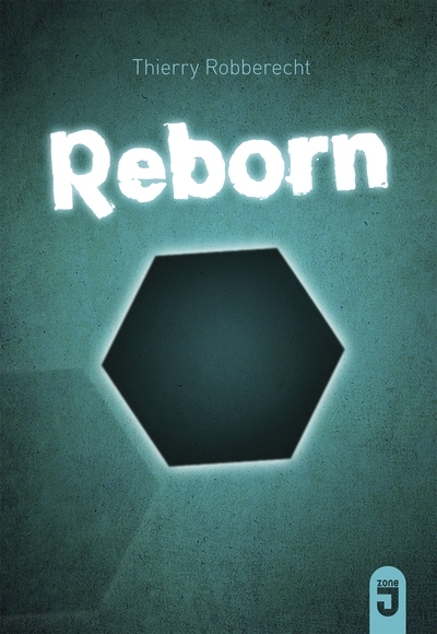 Reborn | Robberecht, Thierry