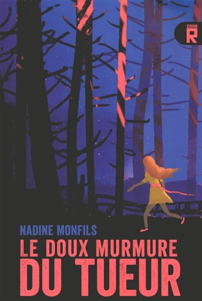 doux murmure du tueur (Le) | Monfils, Nadine (Auteur)