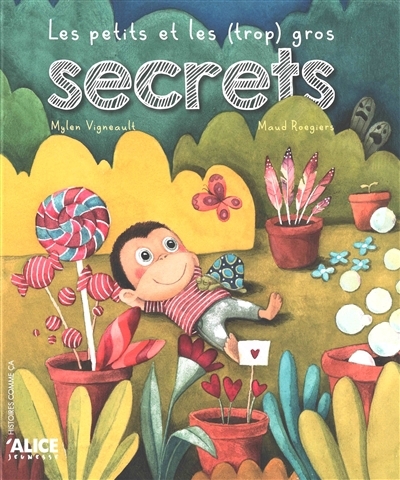Petits et les (trop) gros secrets (Les) | Vigneault, Mylen