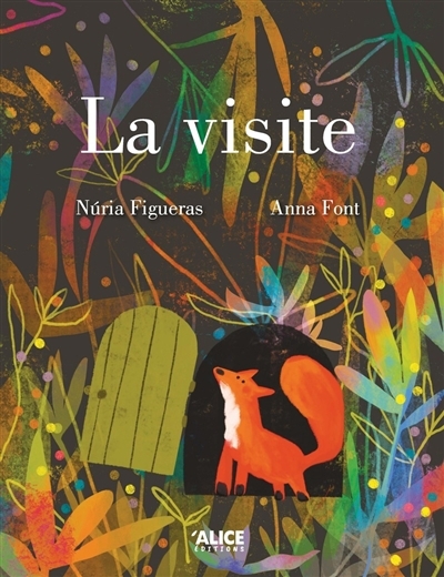 visite (La) | Figueras, Nuria (Auteur) | Font, Anna (Illustrateur)