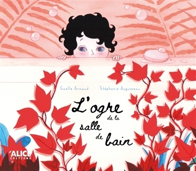 ogre de la salle de bains (L') | Arnaud, Gaëlle (Auteur) | Augusseau, Stéphanie (Illustrateur)