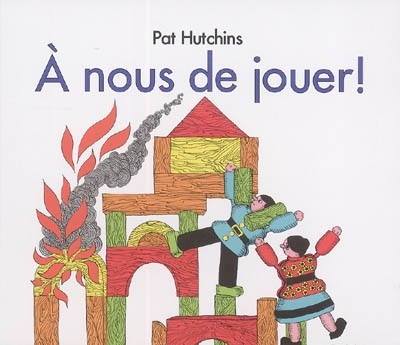 A nous de jouer ! | Hutchins, Pat
