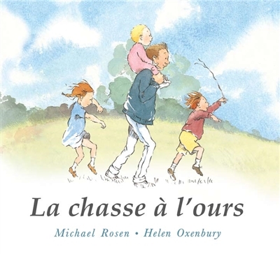 chasse à l'ours (La) | Rosen, Michael