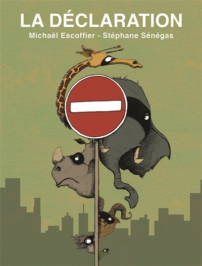 La déclaration  | Escoffier, Michaël