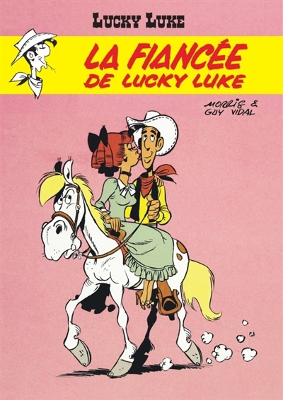 Lucky Luke T.24 - La fiancée de Lucky Luke | Morris (Illustrateur) | Vidal, Guy (Auteur)