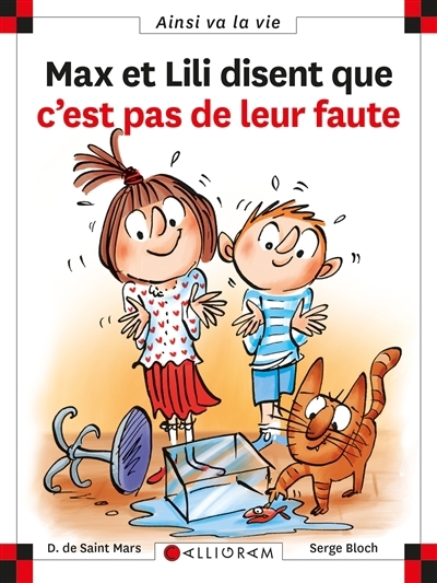 Ainsi va la vie T.119 - Max et Lili disent que c’est pas de leur faute | Saint-Mars, Dominique de