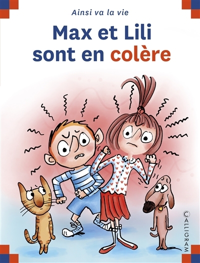 Max et Lili sont en colère | Saint-Mars, Dominique de (Auteur) | Bloch, Serge (Illustrateur)