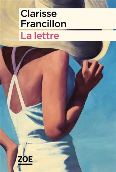 La lettre | Francillon, Clarisse