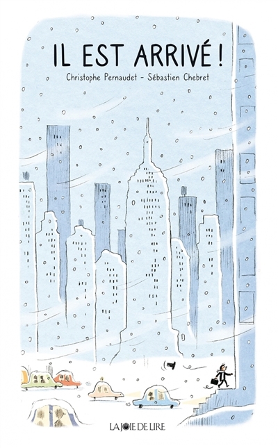 Il est arrivé ! | Pernaudet, Christophe