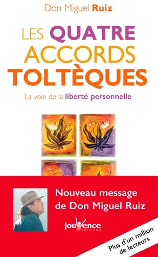 Quatre accords toltèques (Les) N.éd | Ruiz, Miguel