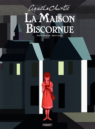 maison biscornue (La) | Brrémaud, Frédéric (Auteur) | Zanon, Alberto (Illustrateur)