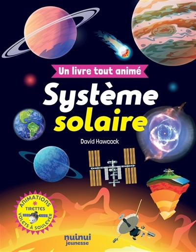 Système solaire : un livre tout animé | Hawcock, David (Auteur)