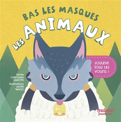 animaux (Les) | Zanotti, Carolina (Auteur) | Wago, Saori (Illustrateur)