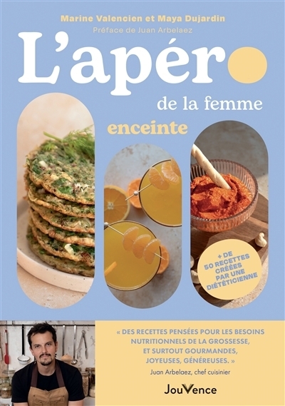 L'apéro de la femme enceinte | Valencien, Marine | Dujardin, Maya