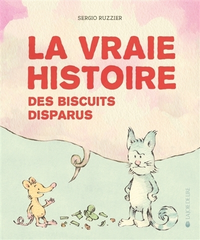 La vraie histoire des biscuits disparus | Ruzzier, Sergio