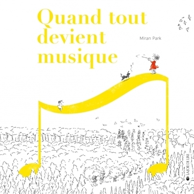 Quand tout devient musique | Park, Miran