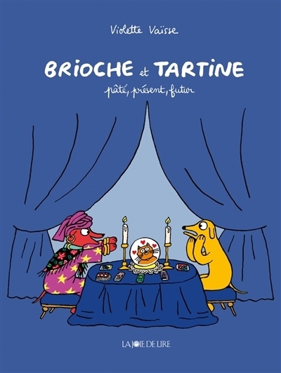Brioche et Tartine - Pâté, présent, futur | Vaïsse, Violette