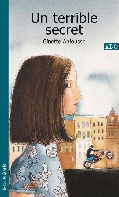 Un terrible secret | Anfousse, Ginette