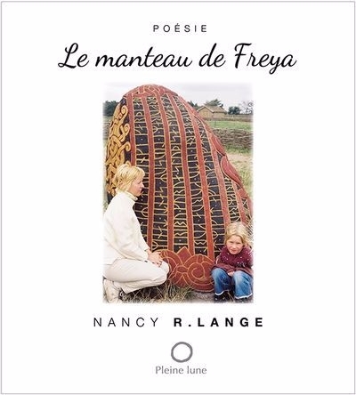 manteau de Freya (Le) | Lange, Nancy R.