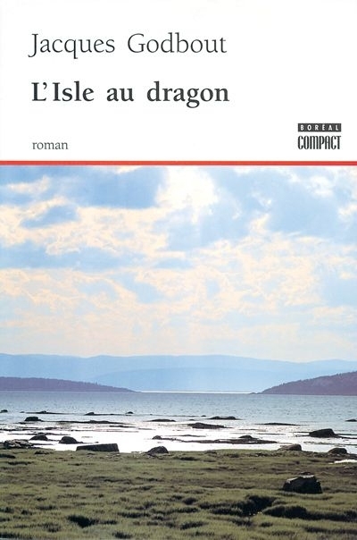 isle au dragon (L') | Godbout, Jacques