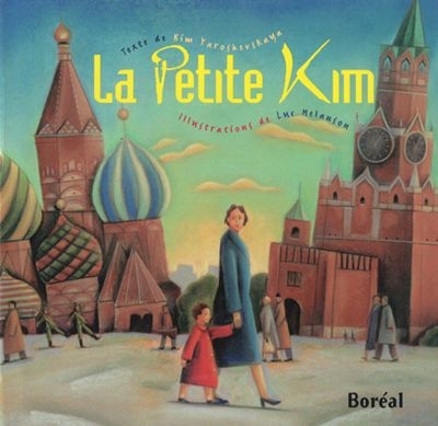 petite Kim (La) | Melanson, Luc (Illustrateur)
