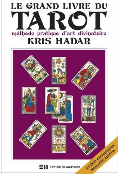 grand livre du tarot (Le) | Hadar, Kris