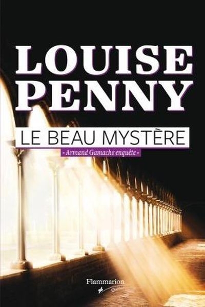 NUM - Le beau mystère (EPUB) | Louise Penny