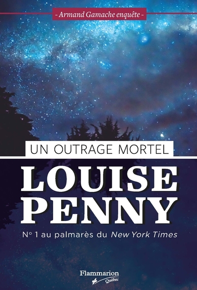 Armand Gamache enquête - Un outrage mortel  | Penny, Louise