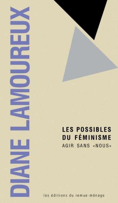 possibles du féminisme (Les) | Lamoureux, Diane